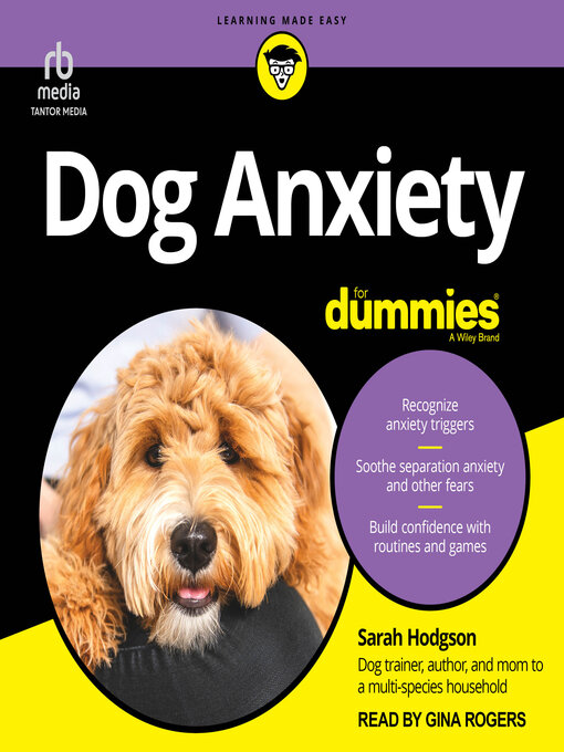 Title details for Dog Anxiety For Dummies by Sarah Hodgson - Wait list